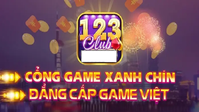 123club| Game bài đổi thưởng với nhiều quà hấp dẫn mang giá trị lớn 1 123Club – là cổng game của người việt