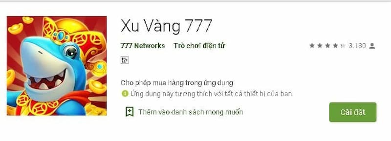 Xu Vàng 777 – Cổng game bắn cá đổi thưởng được săn đón 2023 8 3 bước tải ứng dụng về điện thoại cực dễ dàng