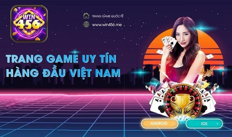 Review Win456 - Cổng sở hữu nhiều thành viên nhất hiện nay! 1 Win456 - Chơi game cực hay kiếm thưởng liền tay